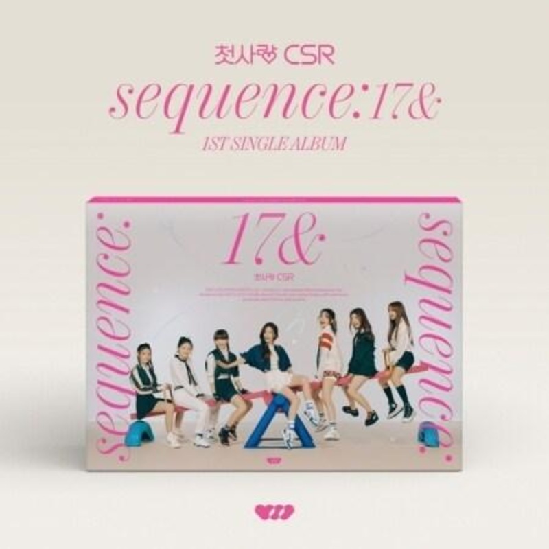 CSR – SEQUENCE : 17& (1ST SINGLE ALBUM)
