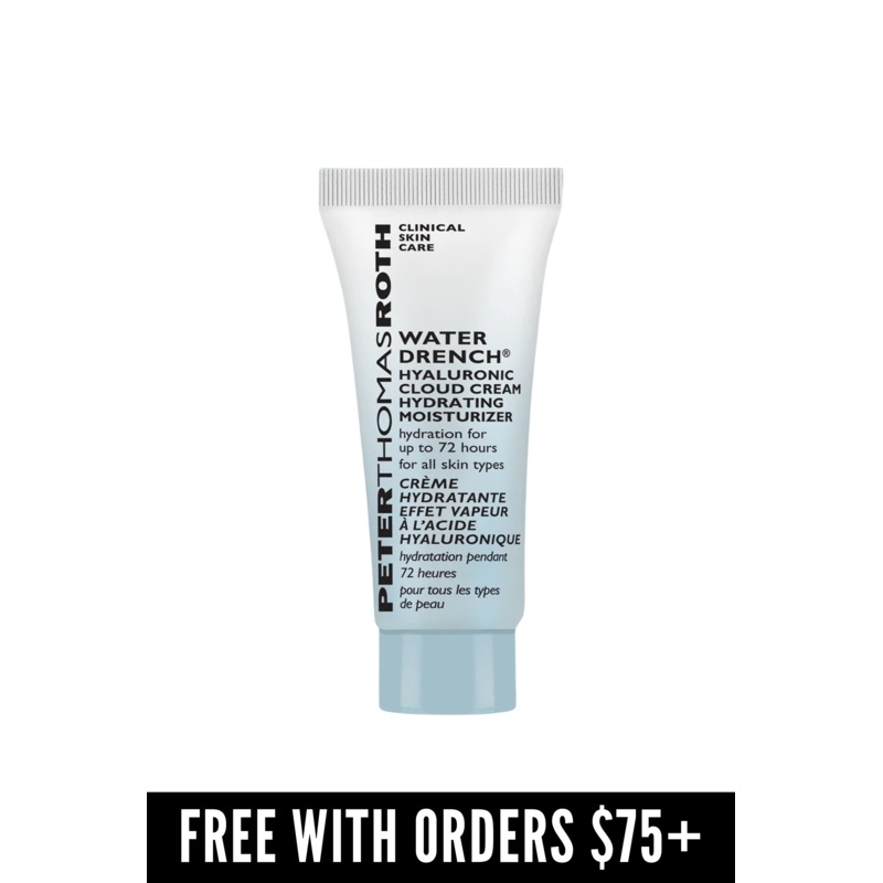 [FREE GIFT] Peter Thomas Roth Water Drench Hyaluronic Cloud Cream Hydrating Moisturizer 0.25 oz